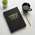 Caribbean Is Not an Accent — Cultural Edition Journal
