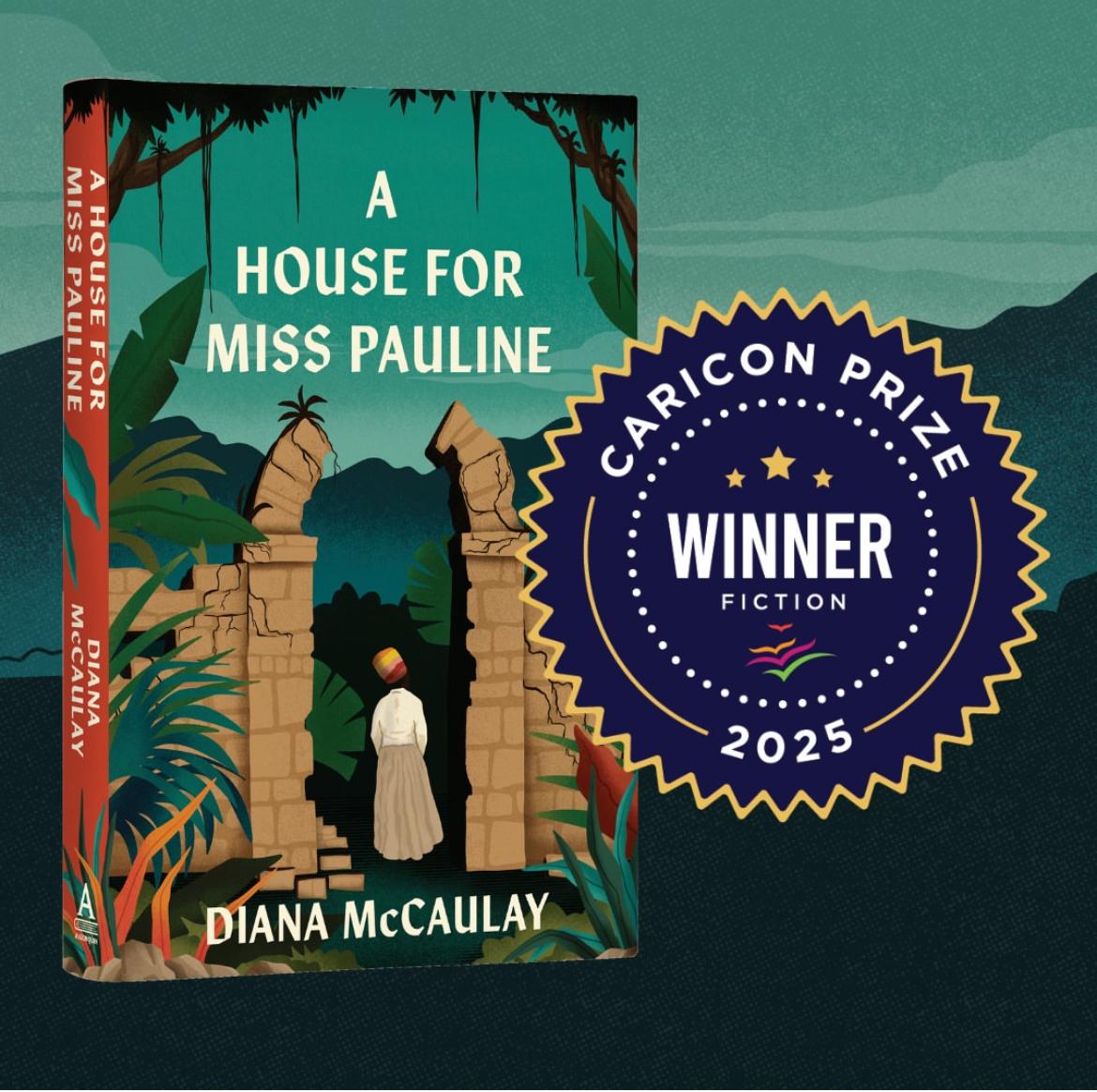 A House for Miss Pauline | Diana McCaulay